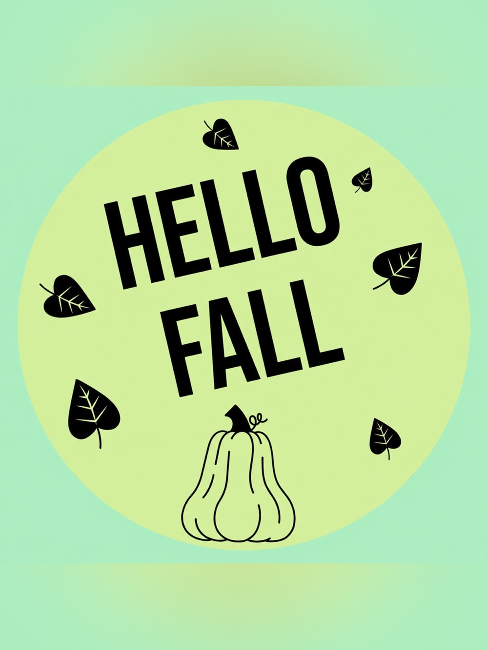 50 STICKERS - 2” ROUND - “HELLO FALL” - BRIGHT GREEN